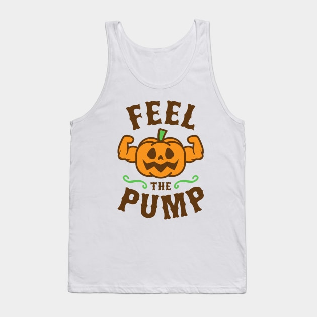 Feel The Pump Tank Top by brogressproject